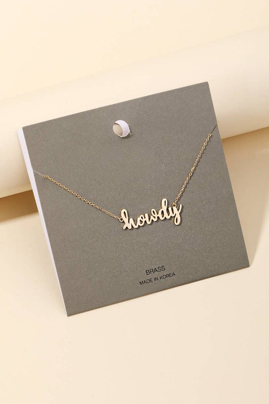 Handwritten Howdy Print Necklace